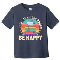 Retro Drink Tea Read Books Be Happy Toddler T-Shirt