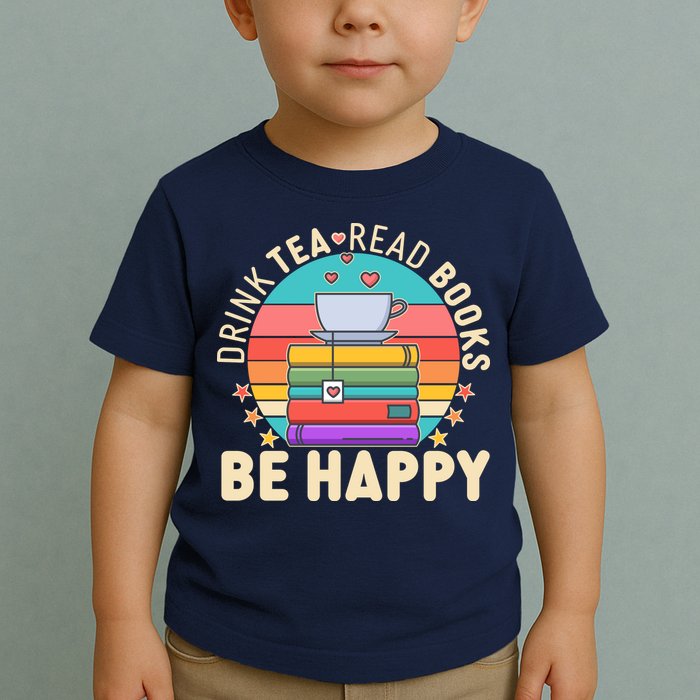 Retro Drink Tea Read Books Be Happy Toddler T-Shirt