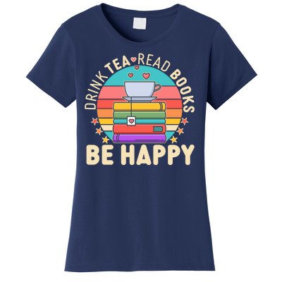 Retro Drink Tea Read Books Be Happy Women's T-Shirt