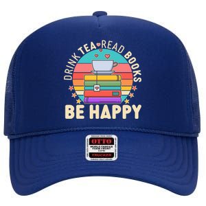 Retro Drink Tea Read Books Be Happy High Crown Mesh Back Trucker Hat