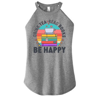 Retro Drink Tea Read Books Be Happy Women's Perfect Tri Rocker Tank