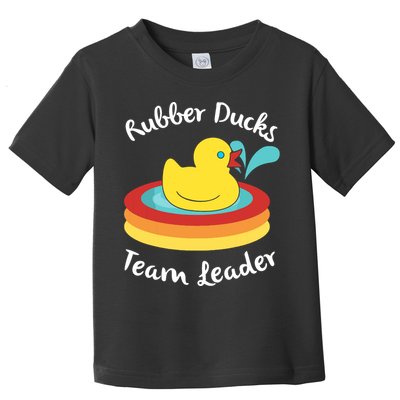 Rubber Ducks Team Leader Water Play Time Toddler T-Shirt