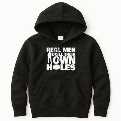Real Drill Their Own Holes Ice Fishing Kids Hoodie