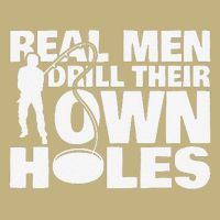 Real Drill Their Own Holes Ice Fishing Cooling Performance Crew T-Shirt