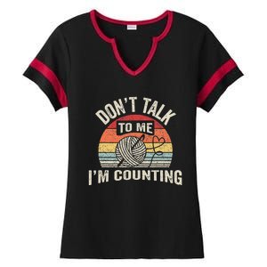 Retro DonT Talk To Me IM Counting Crochet Crocheting Ladies Halftime Notch Neck Tee