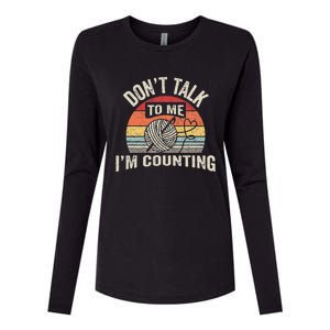 Retro DonT Talk To Me IM Counting Crochet Crocheting Womens Cotton Relaxed Long Sleeve T-Shirt