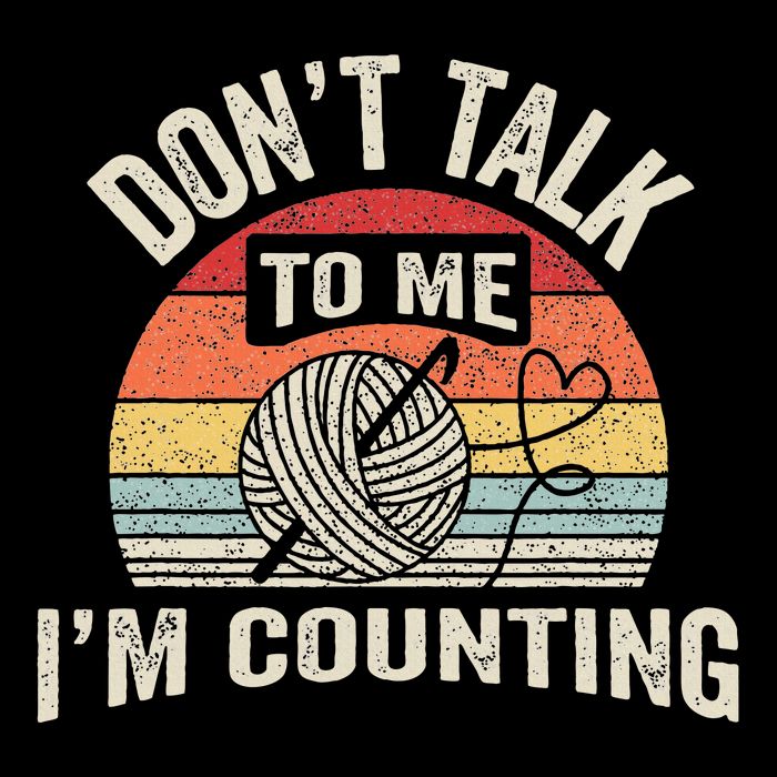 Retro DonT Talk To Me IM Counting Crochet Crocheting 7-Panel Snapback Hat