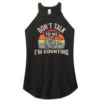 Retro DonT Talk To Me IM Counting Crochet Crocheting Women’s Perfect Tri Rocker Tank