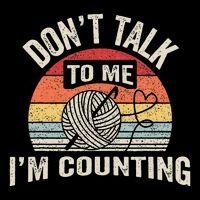 Retro DonT Talk To Me IM Counting Crochet Crocheting Kids T-Shirt