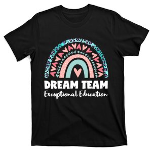 Rainbow Dream Team Exceptional Education T-Shirt