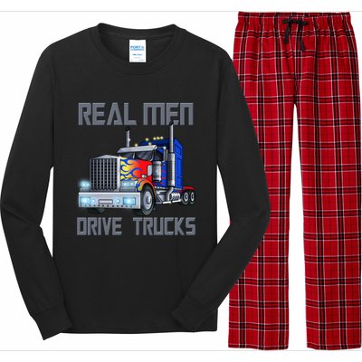 Real Drive Trucks Diesel Trailer Big Rig Truck Drivers Gift Long Sleeve Pajama Set