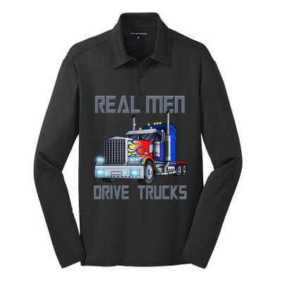 Real Drive Trucks Diesel Trailer Big Rig Truck Drivers Gift Silk Touch Performance Long Sleeve Polo