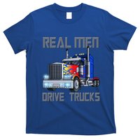 Real Drive Trucks Diesel Trailer Big Rig Truck Drivers Gift T-Shirt