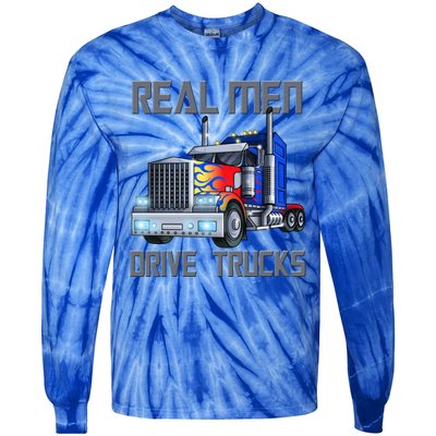 Real Drive Trucks Diesel Trailer Big Rig Truck Drivers Gift Tie-Dye Long Sleeve Shirt