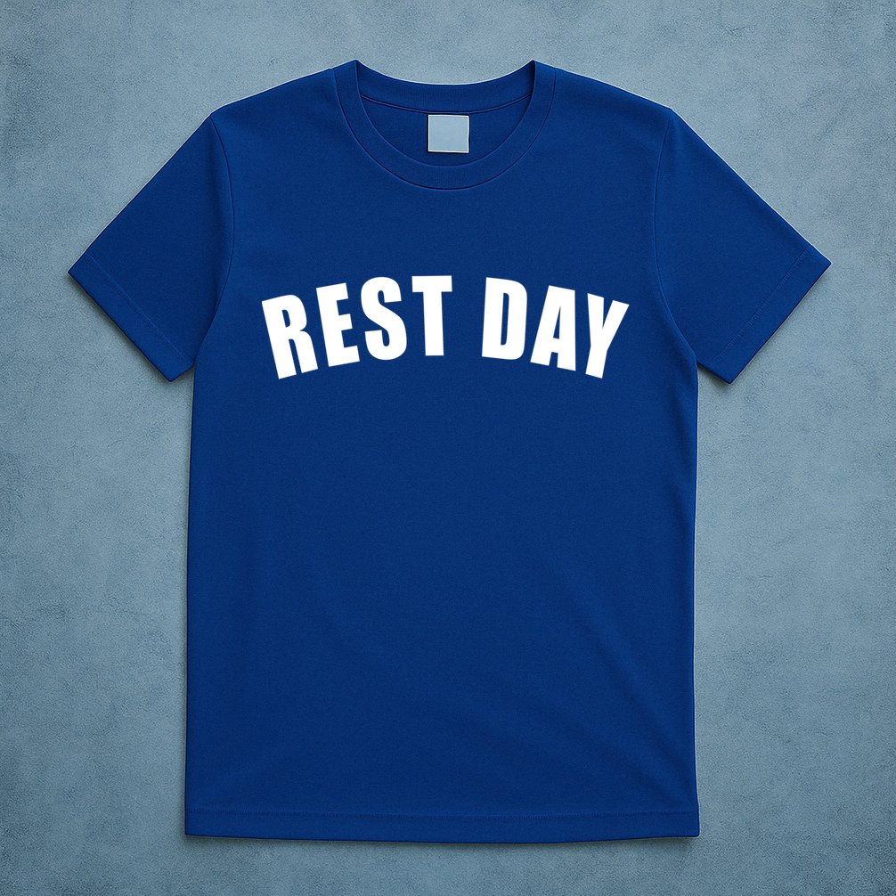 Rest Day Triathlon Sport Swim Bike Running Training Gift T-Shirt
