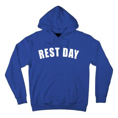 Rest Day Triathlon Sport Swim Bike Running Training Gift Tall Hoodie