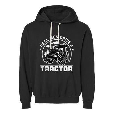 Real Drive Tractor Funny Farm Tractors Enthusiast Outfit Garment-Dyed Fleece Hoodie