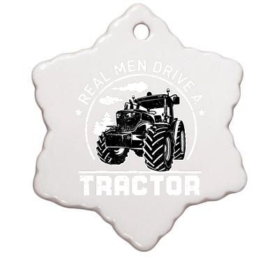 Real Drive Tractor Funny Farm Tractors Enthusiast Outfit Ceramic Star Ornament