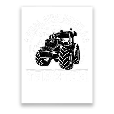 Real Drive Tractor Funny Farm Tractors Enthusiast Outfit Poster