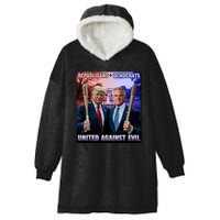 Republican Democrats United Against Evil Trump Kennedy Hooded Wearable Blanket