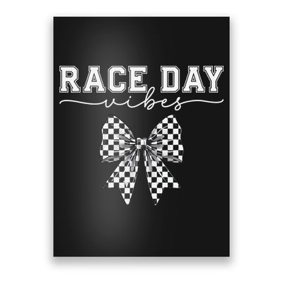 Race Day Vibes Checkered Coquette Bow Car Racing Race Day Poster