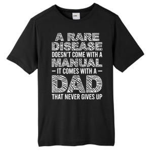 Rare Disease Warrior Dad Rare Disease Awareness Father Tall Fusion ChromaSoft Performance T-Shirt