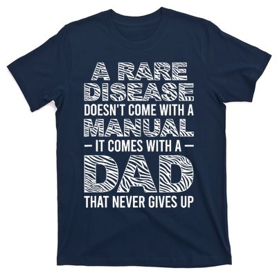 Rare Disease Warrior Dad Rare Disease Awareness Father T-Shirt