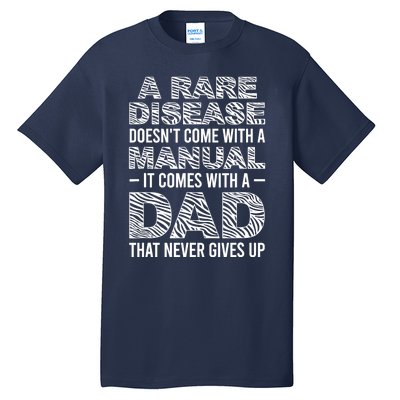 Rare Disease Warrior Dad Rare Disease Awareness Father Tall T-Shirt