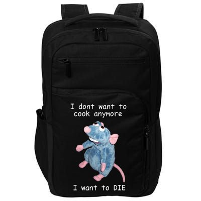 Remy DoesnT Want To Cook Anymore Impact Tech Backpack