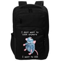 Remy DoesnT Want To Cook Anymore Impact Tech Backpack