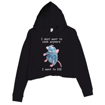 Remy DoesnT Want To Cook Anymore Crop Fleece Hoodie