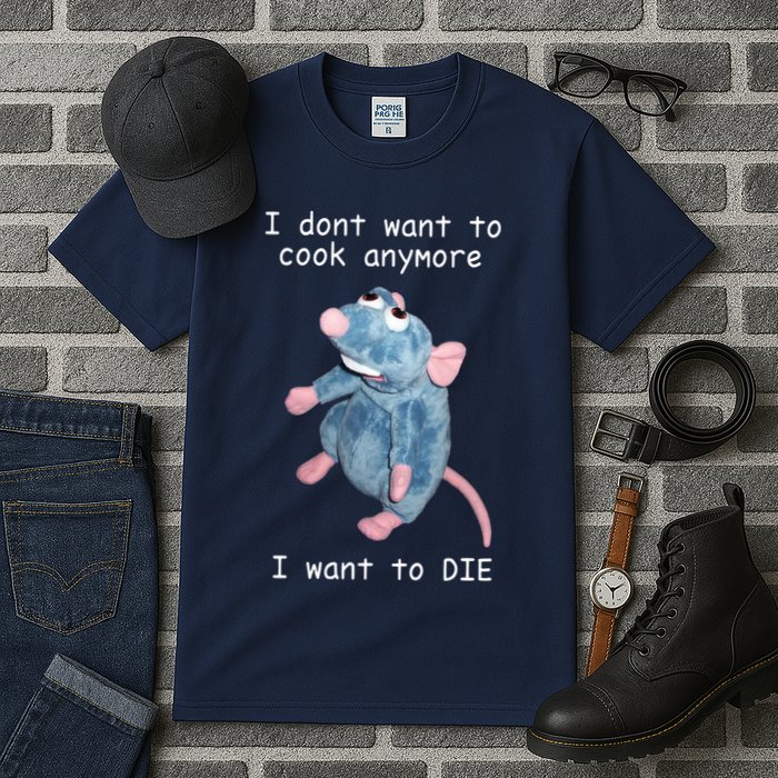 Remy DoesnT Want To Cook Anymore Tall T-Shirt