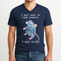 Remy DoesnT Want To Cook Anymore V-Neck T-Shirt