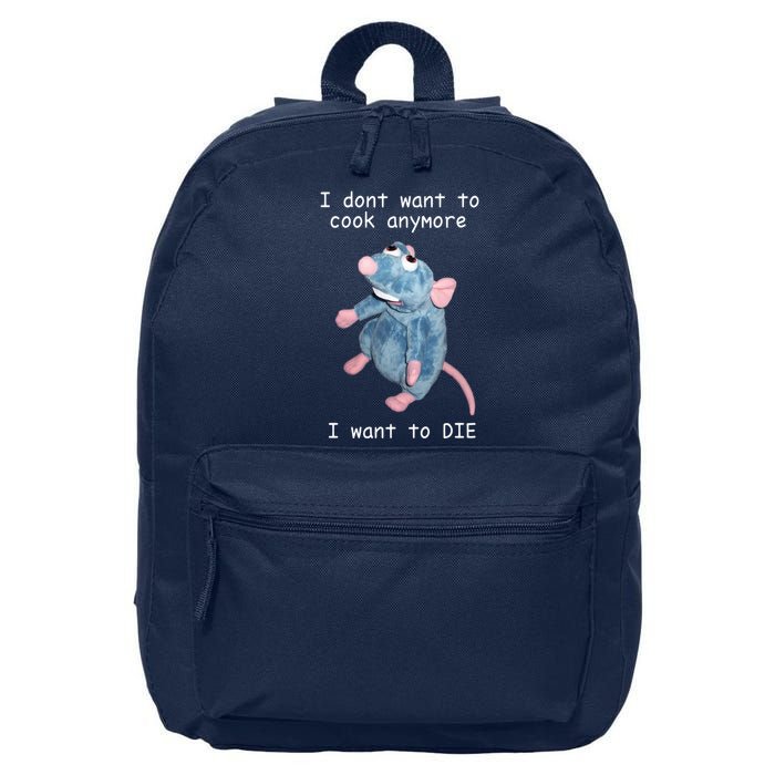 Remy DoesnT Want To Cook Anymore 16 in Basic Backpack