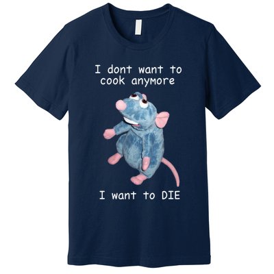 Remy DoesnT Want To Cook Anymore Premium T-Shirt
