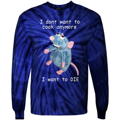 Remy DoesnT Want To Cook Anymore Tie-Dye Long Sleeve Shirt