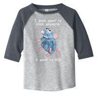 Remy DoesnT Want To Cook Anymore Toddler Fine Jersey T-Shirt