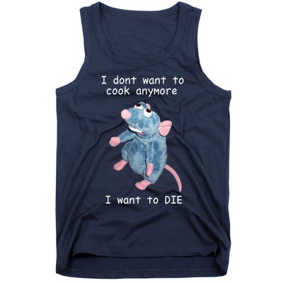 Remy DoesnT Want To Cook Anymore Tank Top