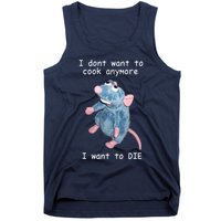 Remy DoesnT Want To Cook Anymore Tank Top