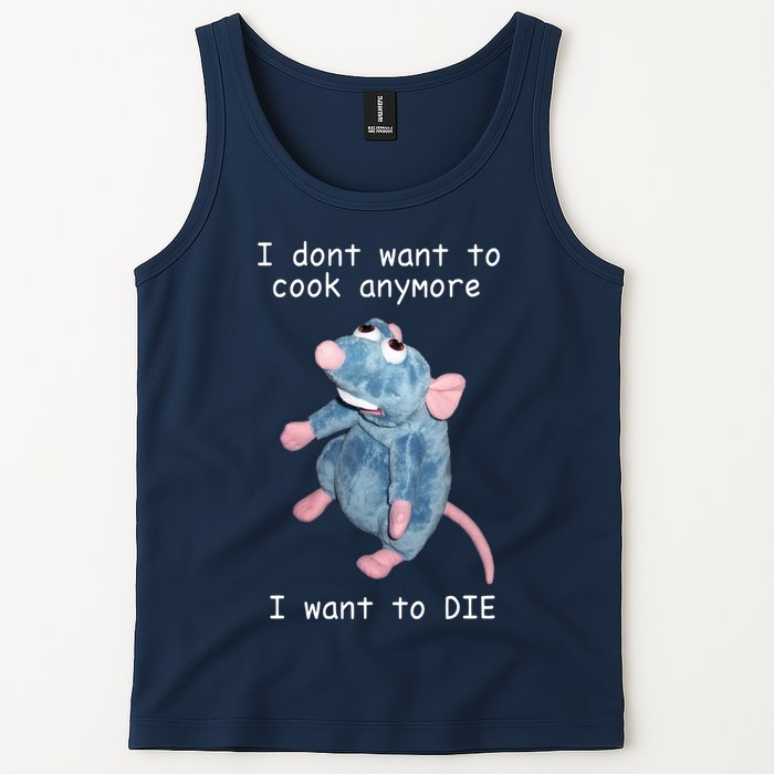 Remy DoesnT Want To Cook Anymore Tank Top