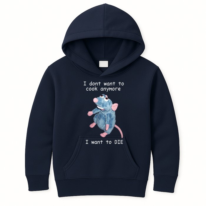Remy DoesnT Want To Cook Anymore Kids Hoodie