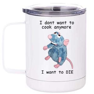 Remy DoesnT Want To Cook Anymore 12 oz Stainless Steel Tumbler Cup