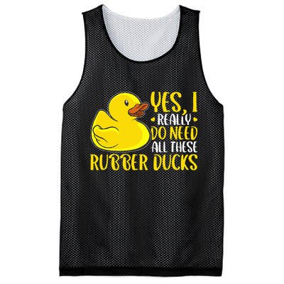 Rubber Duck Yes I Really Do Need All These Rubber Ducks Mesh Reversible Basketball Jersey Tank