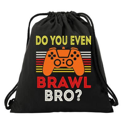 Retro Do You Even Brawl Bro Funny All Star Brawl Star Drawstring Bag