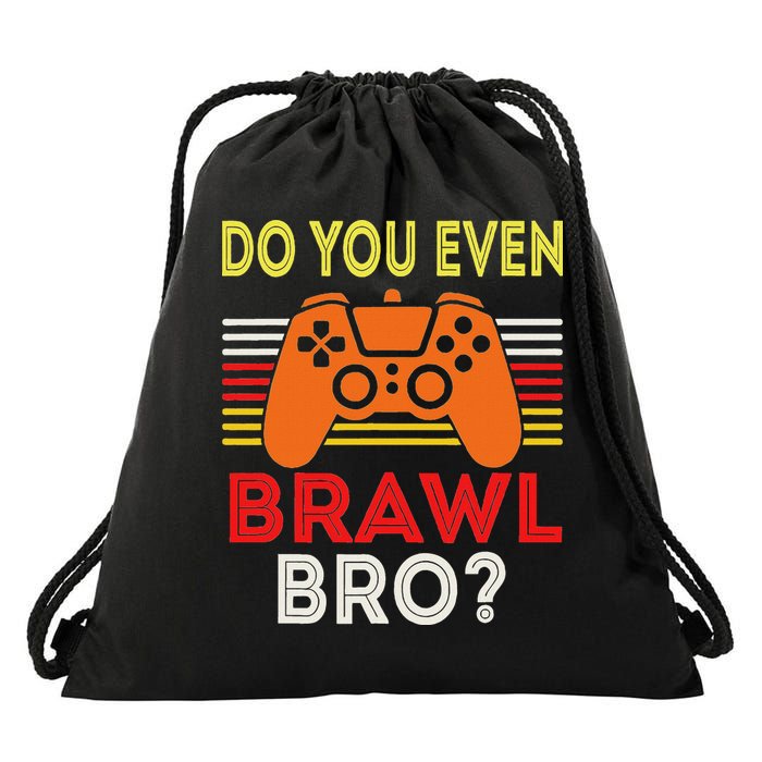 Retro Do You Even Brawl Bro Funny All Star Brawl Star Drawstring Bag