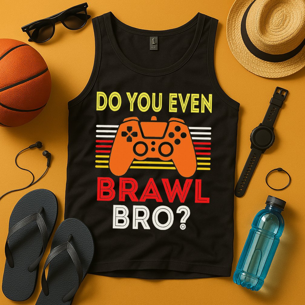 Retro Do You Even Brawl Bro Funny All Star Brawl Star Tank Top