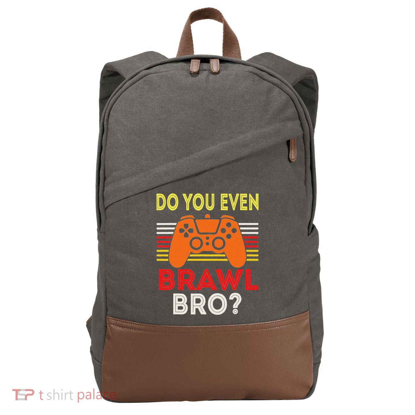 Retro Do You Even Brawl Bro Funny All Star Brawl Star Cotton Canvas Backpack
