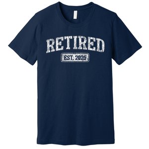 Retired Est. 2025 Funny Retirement Grandpa Grandma Premium T-Shirt