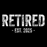 Retired Est. 2025 Retirement Gift Cooling Performance Crew T-Shirt