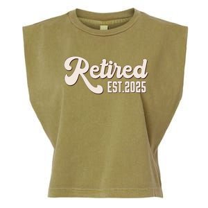 Retired Est 2025 Retiree Retirement Party Retiring Garment-Dyed Women's Muscle Tee